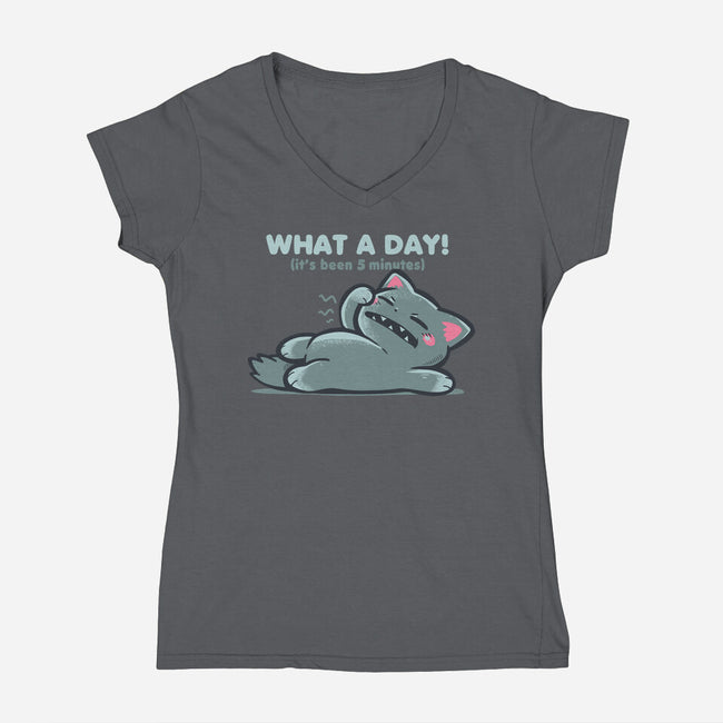 What A Day-Womens-V-Neck-Tee-TechraNova