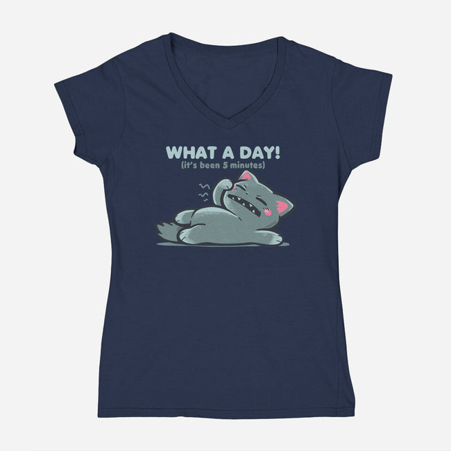 What A Day-Womens-V-Neck-Tee-TechraNova