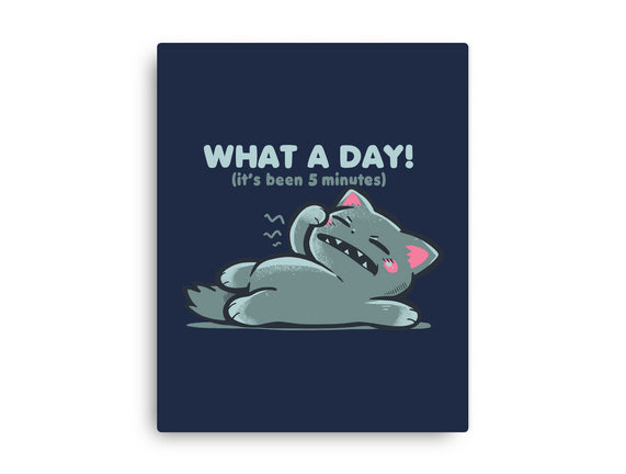 What A Day