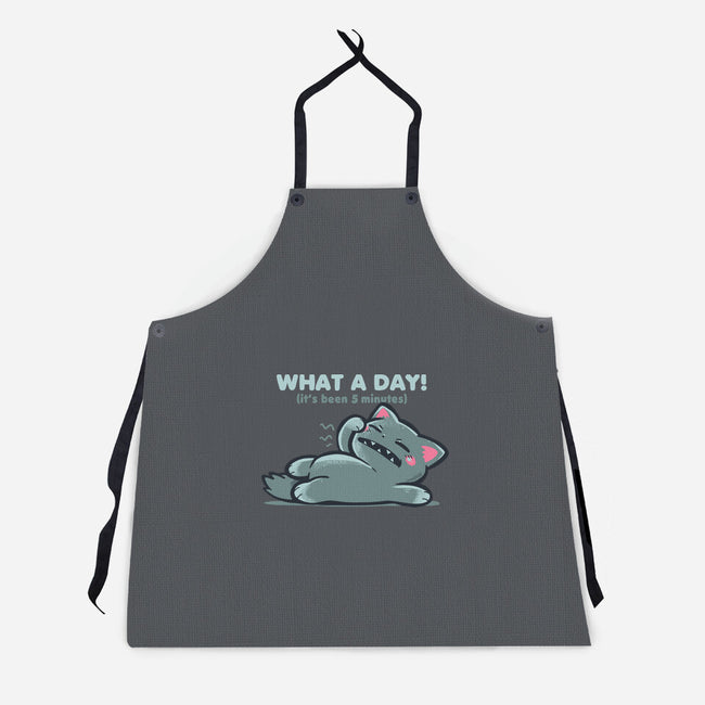 What A Day-Unisex-Kitchen-Apron-TechraNova