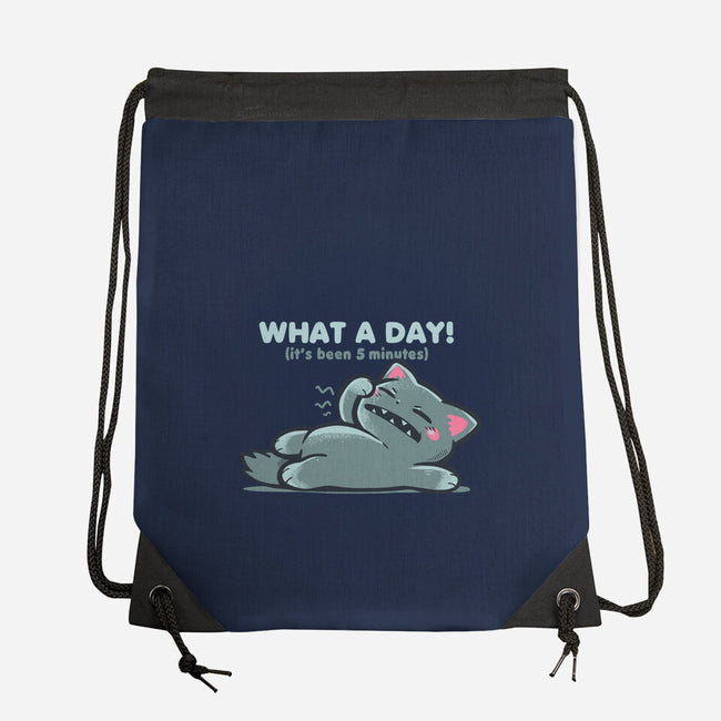 What A Day-None-Drawstring-Bag-TechraNova