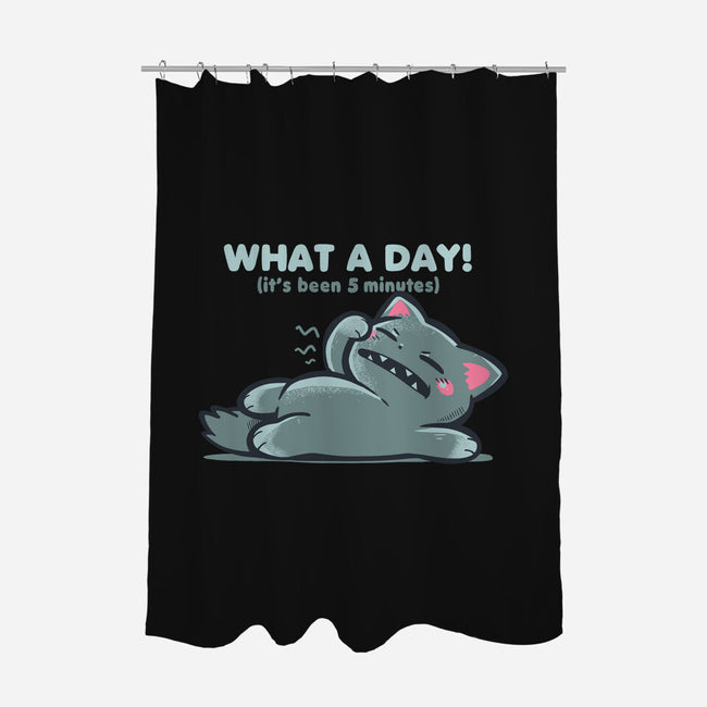 What A Day-None-Polyester-Shower Curtain-TechraNova