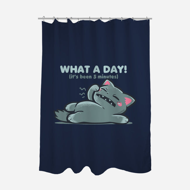 What A Day-None-Polyester-Shower Curtain-TechraNova