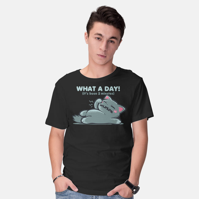 What A Day-Mens-Basic-Tee-TechraNova