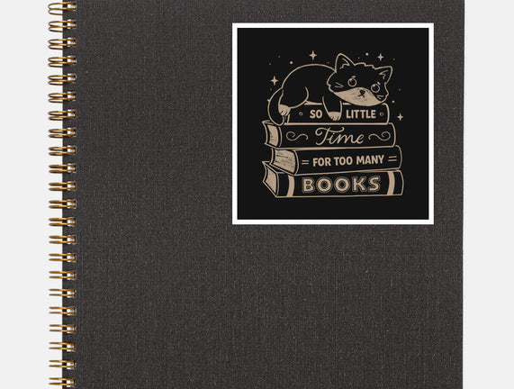 So Little Time For Too Many Books