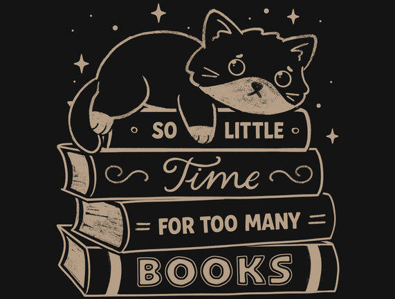 So Little Time For Too Many Books