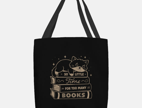 So Little Time For Too Many Books