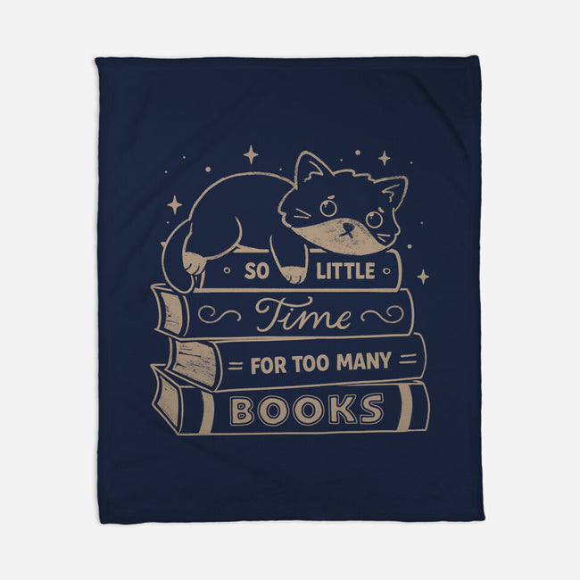 So Little Time For Too Many Books-None-Fleece-Blanket-koalastudio