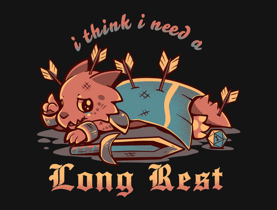 I Think I Need A Long Rest