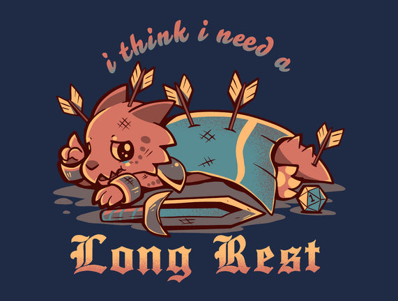 I Think I Need A Long Rest