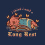 I Think I Need A Long Rest-Mens-Premium-Tee-TechraNova