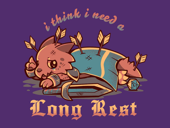 I Think I Need A Long Rest