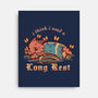 I Think I Need A Long Rest-None-Stretched-Canvas-TechraNova