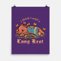 I Think I Need A Long Rest-None-Matte-Poster-TechraNova