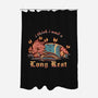 I Think I Need A Long Rest-None-Polyester-Shower Curtain-TechraNova