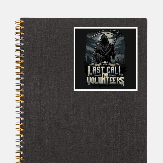 Last Call For Volunteers-None-Glossy-Sticker-Boggs Nicolas