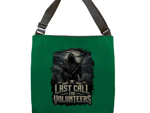 Last Call For Volunteers