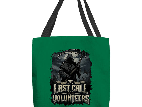 Last Call For Volunteers