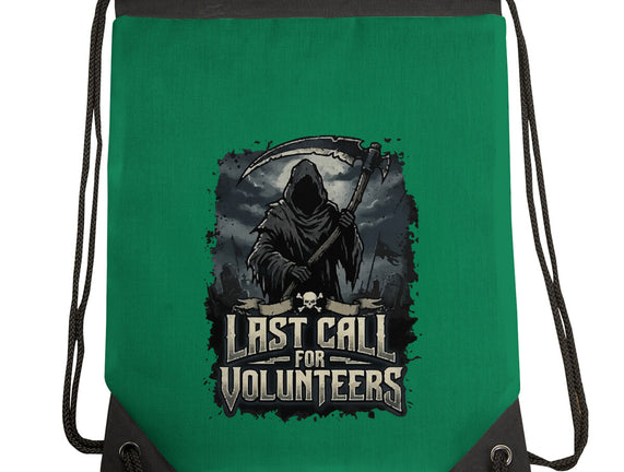 Last Call For Volunteers