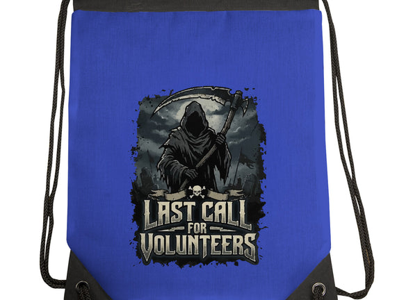 Last Call For Volunteers