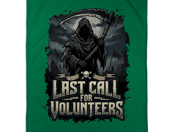 Last Call For Volunteers