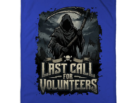Last Call For Volunteers