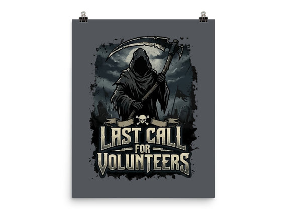 Last Call For Volunteers