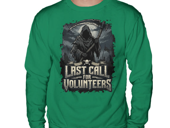 Last Call For Volunteers