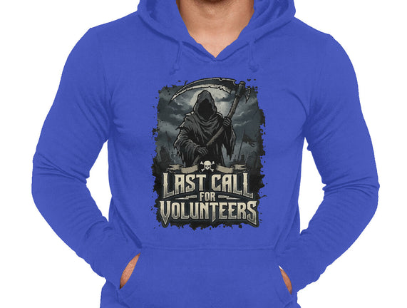 Last Call For Volunteers