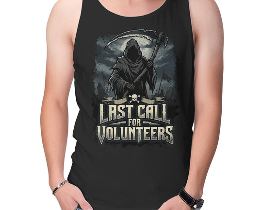 Last Call For Volunteers