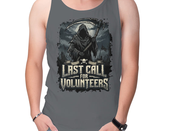 Last Call For Volunteers