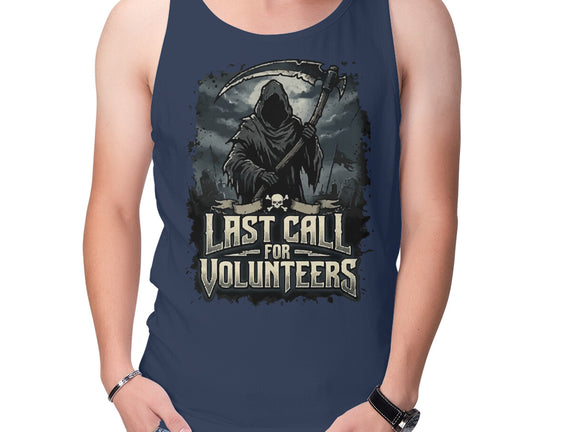 Last Call For Volunteers