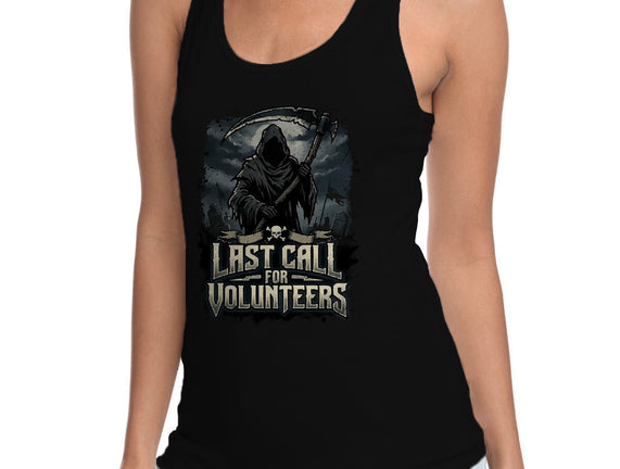 Last Call For Volunteers