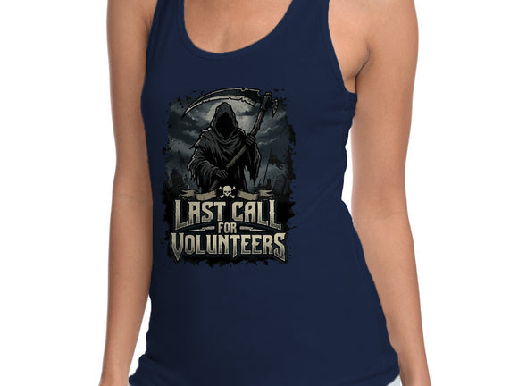 Last Call For Volunteers