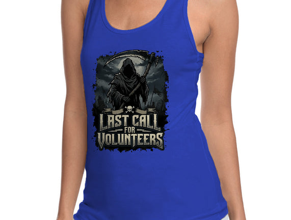 Last Call For Volunteers