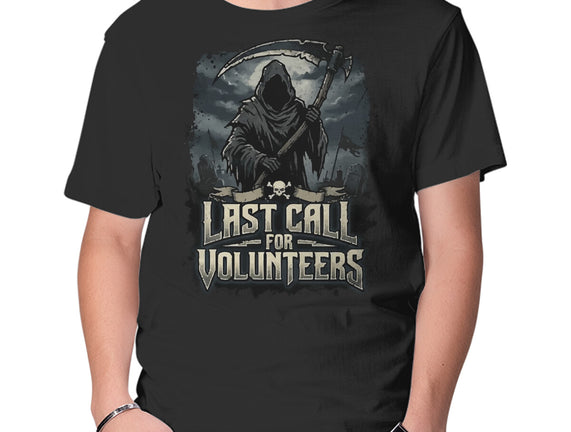 Last Call For Volunteers