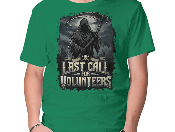 Last Call For Volunteers