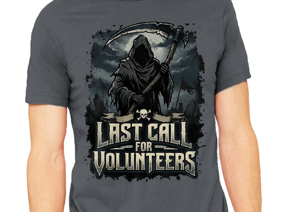 Last Call For Volunteers
