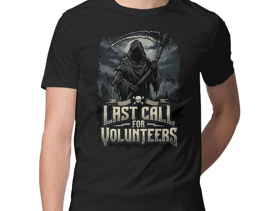 Last Call For Volunteers