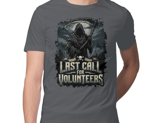 Last Call For Volunteers