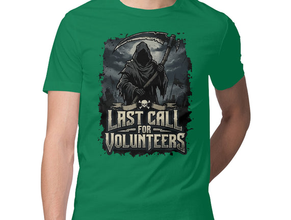 Last Call For Volunteers