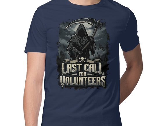 Last Call For Volunteers