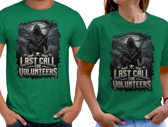 Last Call For Volunteers