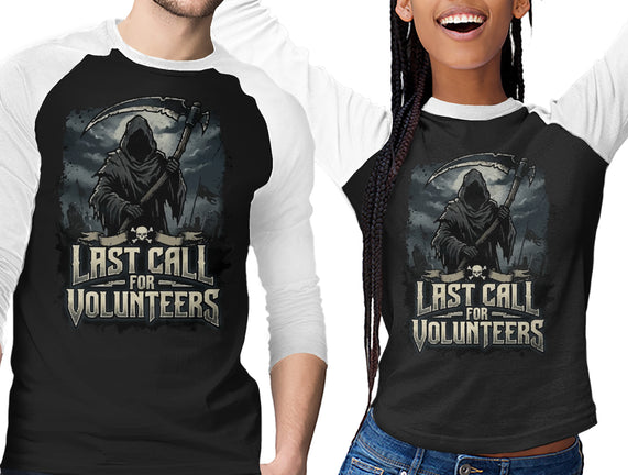 Last Call For Volunteers