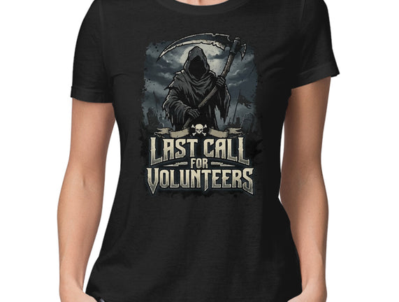 Last Call For Volunteers
