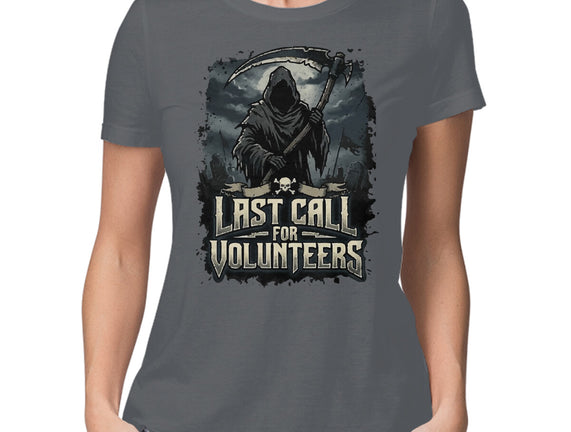 Last Call For Volunteers