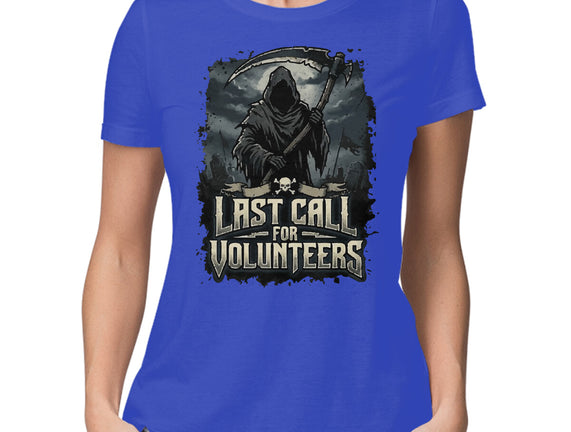 Last Call For Volunteers