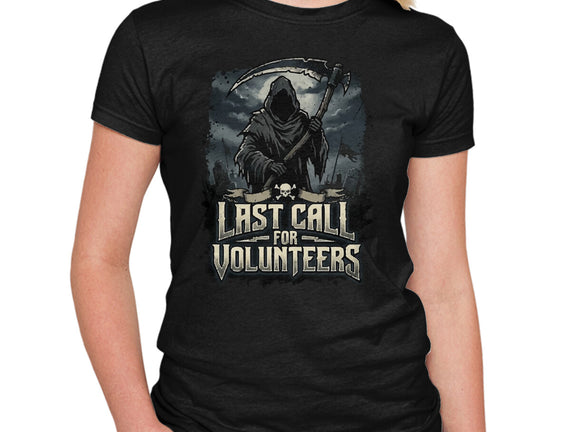 Last Call For Volunteers
