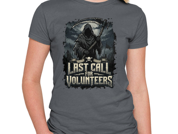 Last Call For Volunteers