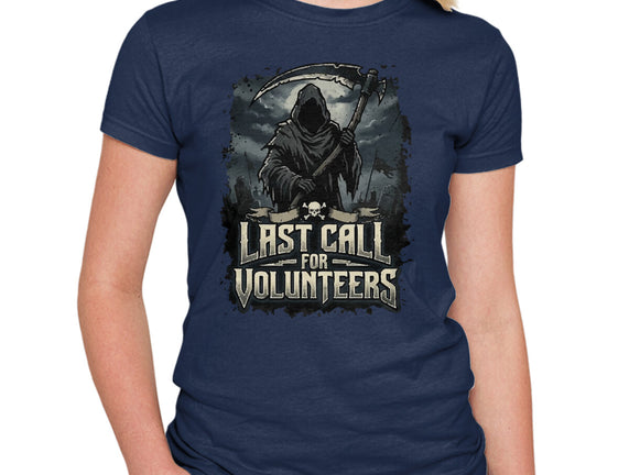 Last Call For Volunteers